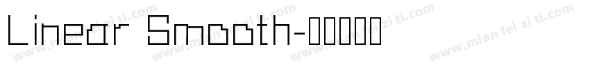 Linear Smooth字体转换
